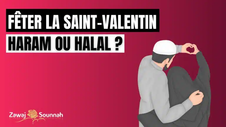 Lire la suite à propos de l’article Fêter la Saint-Valentin : Haram ou Halal ?