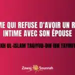 L’homme qui refuse d’avoir un rapport intime avec son épouse