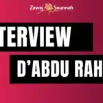 INTERVEW D’ABDU RAHMAN