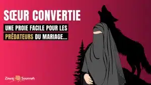 Lire la suite à propos de l’article Sœur convertie : une proie facile pour les prédateurs du mariage