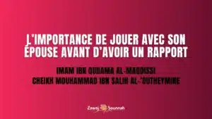 Lire la suite à propos de l’article L’importance de jouer avec son épouse avant un rapport