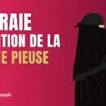 La vraie définition de la femme pieuse