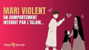 Lire la suite à propos de l’article Mari violent : un comportement interdit par l’Islam