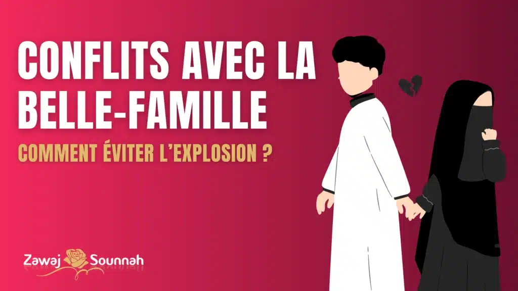 Zawaj Sounnah se disputer avec sa belle-famille