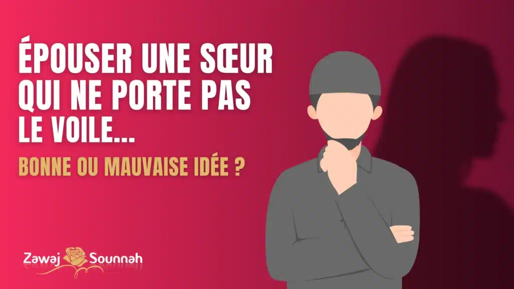 Zawaj Sounnah femme sans voile