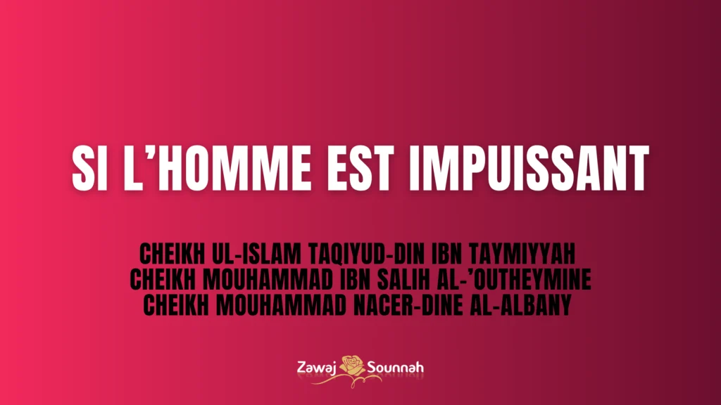Impuissance homme Zawaj Sounnah