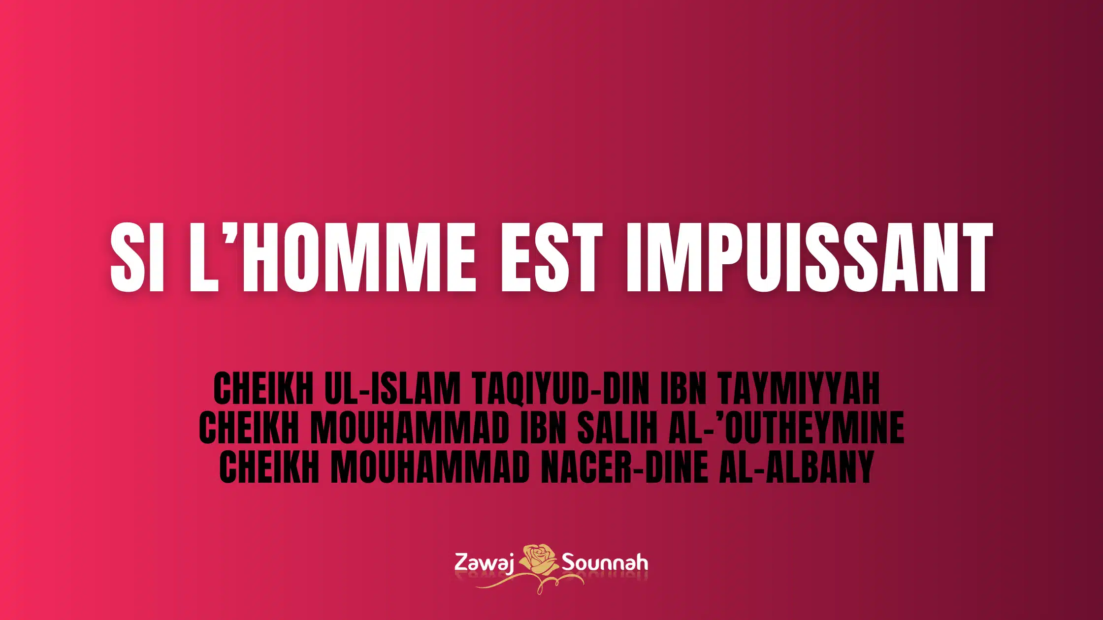 Impuissance homme Zawaj Sounnah