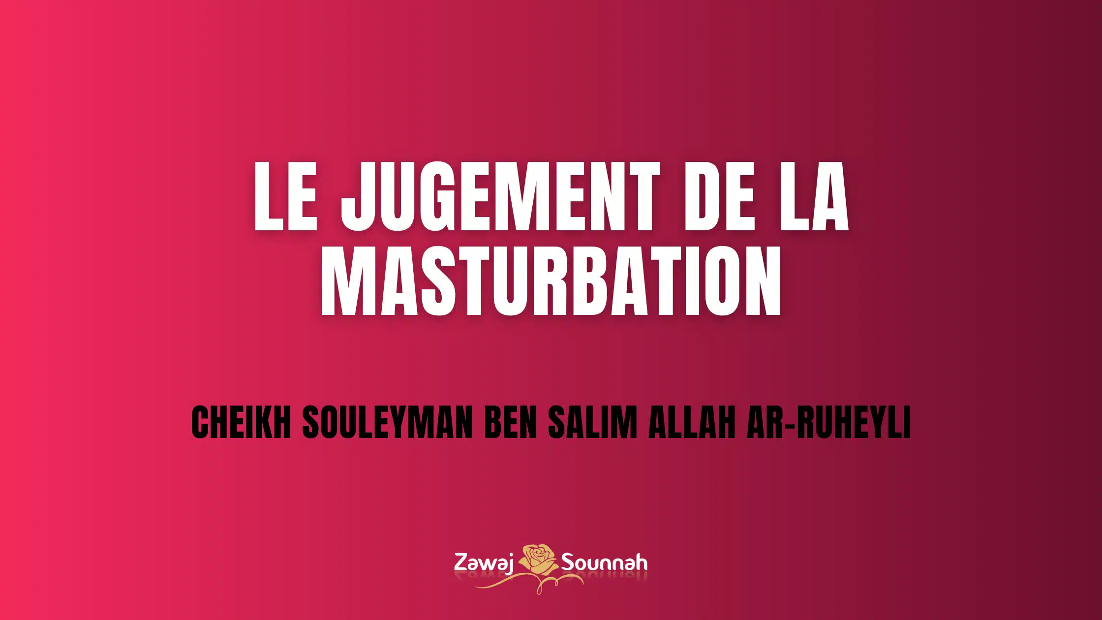 Zawaj Sounnah masturbation