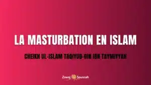 Lire la suite à propos de l’article La masturbation en Islam
