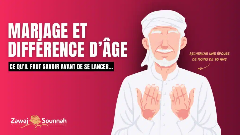 Zawaj Sounnah différence d'âge