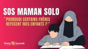Lire la suite à propos de l’article SOS Maman solo : pourquoi certains frères refusent mes enfants ?