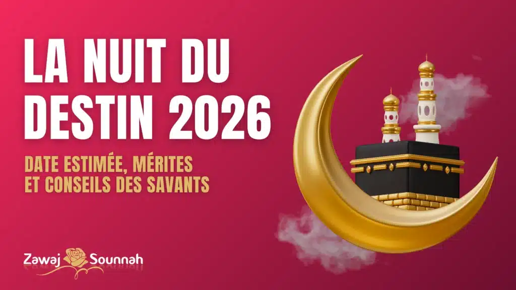 Nuit du destn Zawaj Sounnah