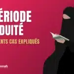 La période de viduité (‘Idda) : les différents cas expliqués