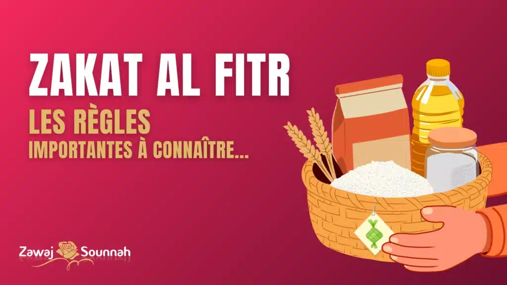 Zawaj Sounnah zakat al fitr