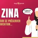 Zina en Islam : rappel pour se préserver de la fornication