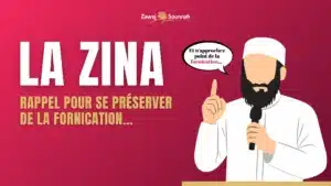 Lire la suite à propos de l’article Zina en Islam : rappel pour se préserver de la fornication