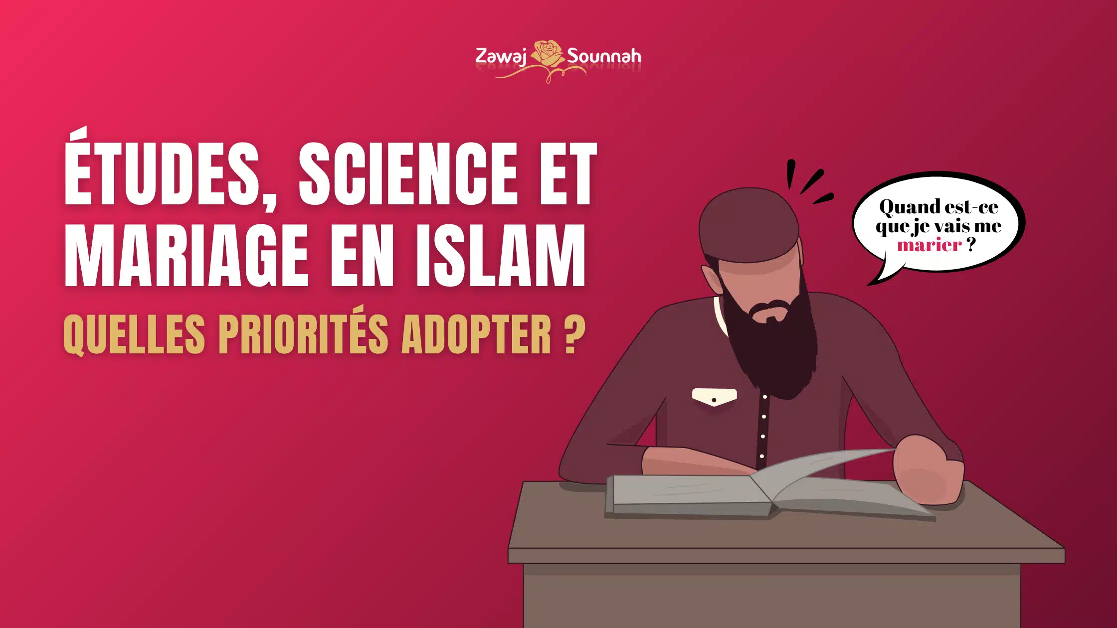 Études ou mariage Islam
