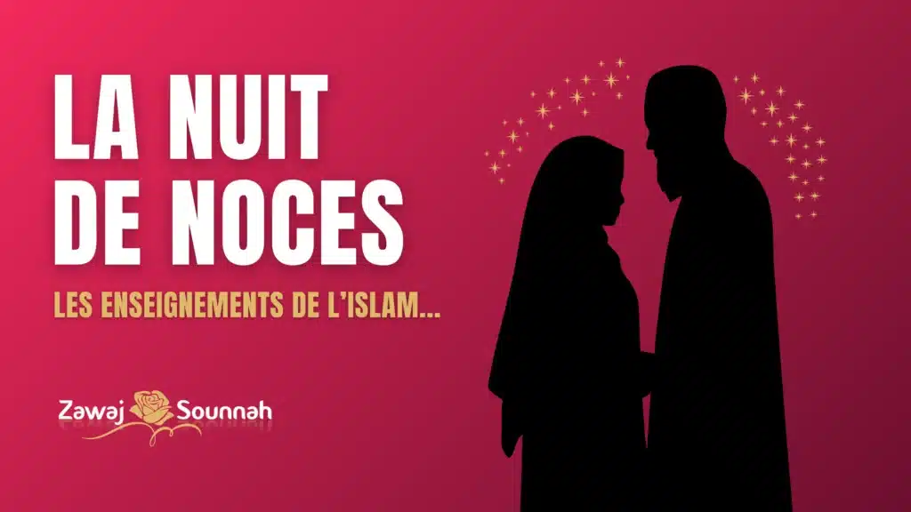 Zawaj Sounnah mariage musulman