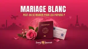Lire la suite à propos de l’article Mariage blanc en Islam : peut-on se marier pour les papiers ?