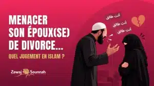 Lire la suite à propos de l’article Menacer son époux(se) de divorce : quel jugement en Islam ?