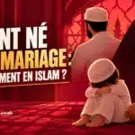Enfant né hors mariage : quel jugement en Islam ?
